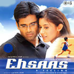 Ehsaas (2001) Mp3 Songs